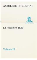 Russie en 1839, Volume III