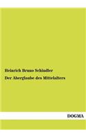 Aberglaube des Mittelalters