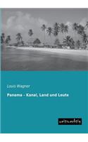 Panama - Kanal, Land Und Leute
