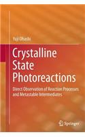 Crystalline State Photoreactions