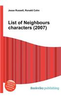 List of Neighbours Characters (2007): (English)