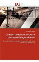 Comportement Et Rupture Des Assemblages Rivet�s