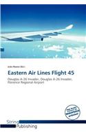 Eastern Air Lines Flight 45: (English)