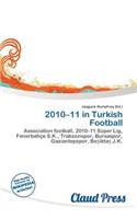 2010-11 in Turkish Football