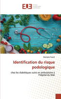 Identification du risque podologique