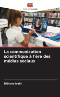 communication scientifique à l'ère des médias sociaux