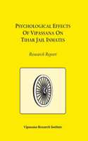 Psychological Effects of Vipassana on Tihar Jail Inmates
