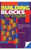 Building Blocks For English (Activities To Develop Study Skills In Young Lerners)