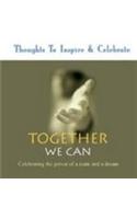 Together We Can