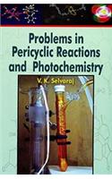 Problems in Pericyclic Reactions and Photochemistry, 192pp., 2013