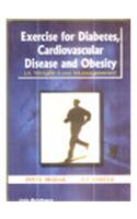 Exercise For Diabetes Cardiovascular Disease And Obesity