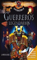 Guerreros legendarios / Legendary warriors