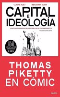Capital e ideologia en comic: Adaptacion grafica del bestseller de Thomas Piketty
