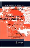 Econophysics of Wealth Distributions