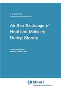 Air-Sea Exchange of Heat and Moisture During Storms