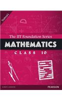 The IIT Foundation Series Mathematics Class 10