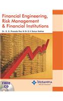 Financial Engineering, Risk Management & Financial Institutions