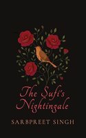 THE SUFIS NIGHTINGALE