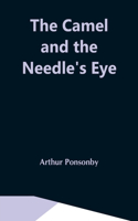 Camel And The Needle'S Eye