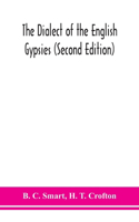 dialect of the English gypsies (Second Edition)