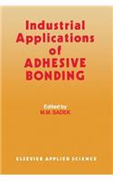 Industrial Applications of Adhesive Bonding