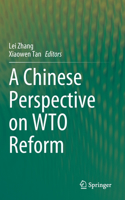 Chinese Perspective on Wto Reform