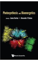 Photosynthesis and Bioenergetics