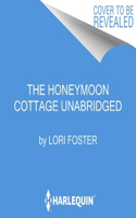 The Honeymoon Cottage Lib/E