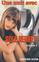 nuit avec Sole Regret