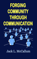 Forging Community through Communication