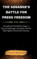 Assange's Battle for Press Freedom