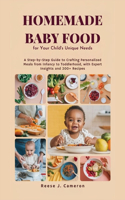 Homemade Baby Food for Your Child's Unique Needs