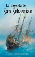 Leyenda del San Sebastian