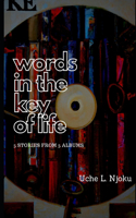 Words In The Key Of Life