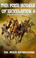 Four Horses of Revelation 6