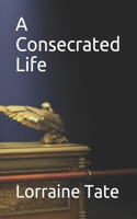 Consecrated Life