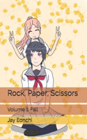 Rock, Paper, Scissors: Volume 1: Fall