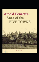 Anna of the Five Towns illustrated