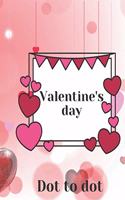 Valentine's Day Dot to dot: for kids ages 3-6 4-8 4-9 7-9 10-12 for girl for boy relaxation education youth