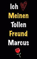 Ich Liebe Meinen Tollen Freund Marcus