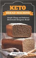 Keto Bread Machine