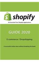 50 Essential Free Shopify Applications - Guide 2020