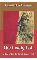 The Lively Poll