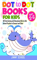 Dot to Dot Books for Kids ages 3-5