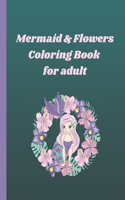 Mermaid and Flowers Coloring Book for adult