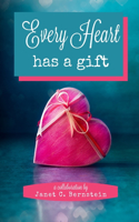 Every Heart Has a Gift