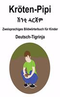 Deutsch-Tigrinja Kröten-Pipi / &#4669;&#4757;&#4722; &#4627;&#4653;&#4867;&#4637; Zweisprachiges Bildwörterbuch für Kinder