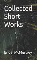 Collected Short Works