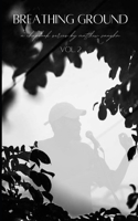 Breathing Ground vol. 2