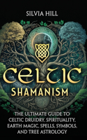 Celtic Shamanism